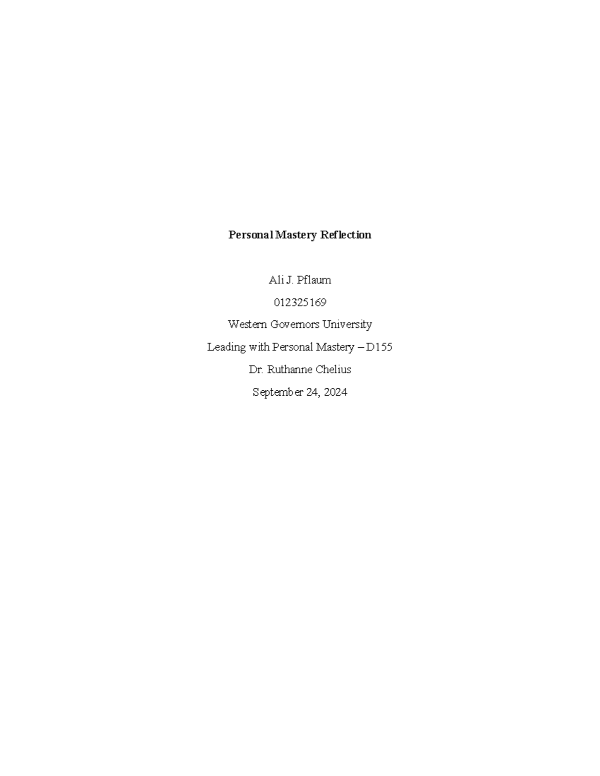 WGU D: Personal Mastery Reflection on Leadership Challenges and Growth ...
