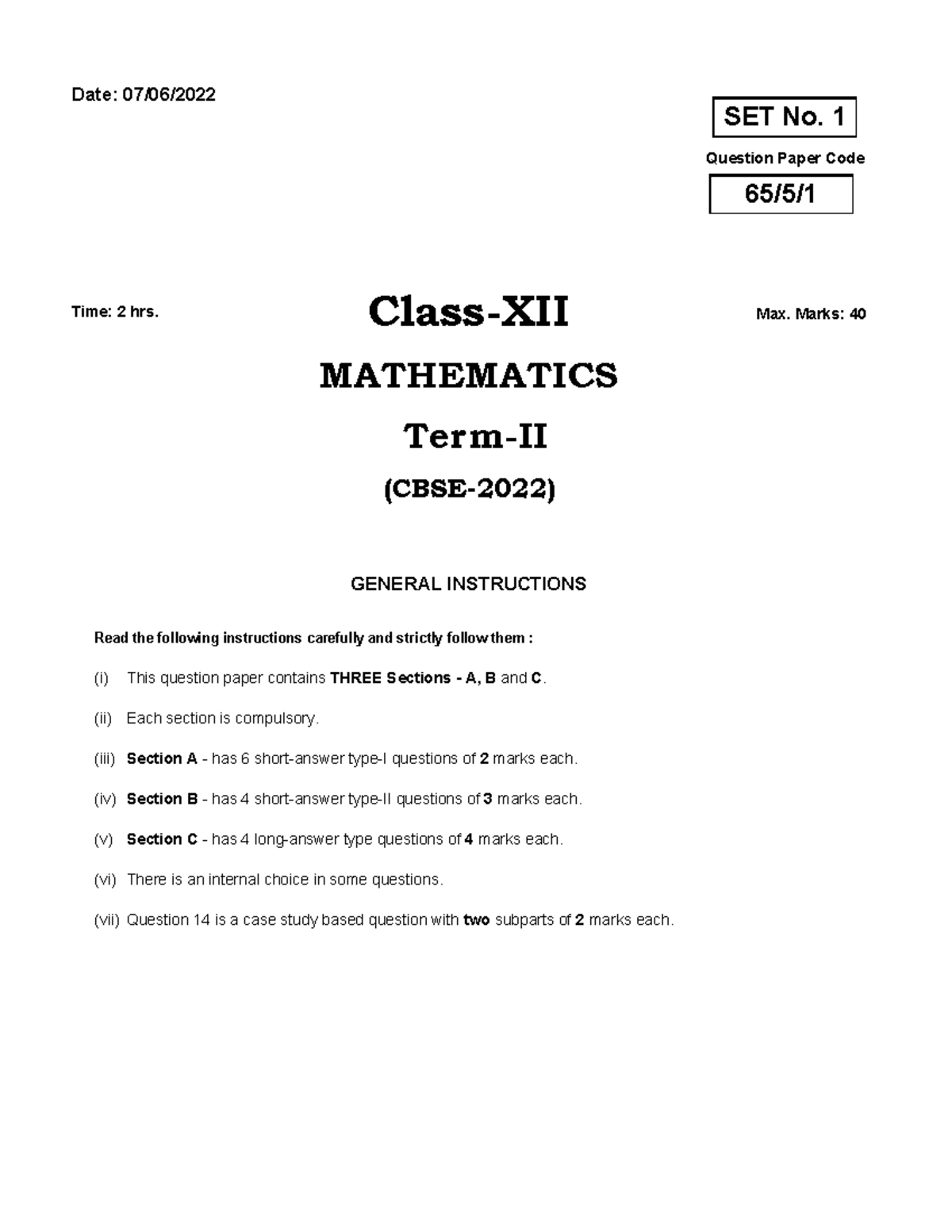 MATHEMATICS SET No. 1 Question Paper - 2 hrs - Max Marks: 40 - Studocu