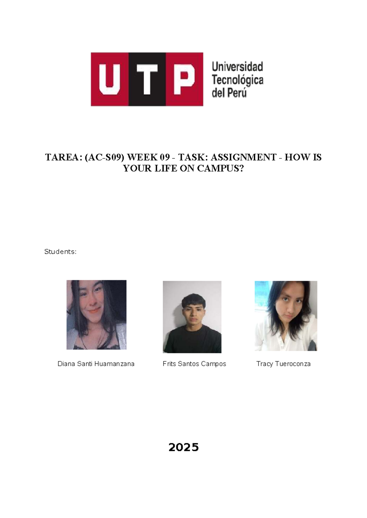 TAREA: (AC-S09) WEEK 09 - ASSIGNMENT ON CAMPUS LIFE - Studocu