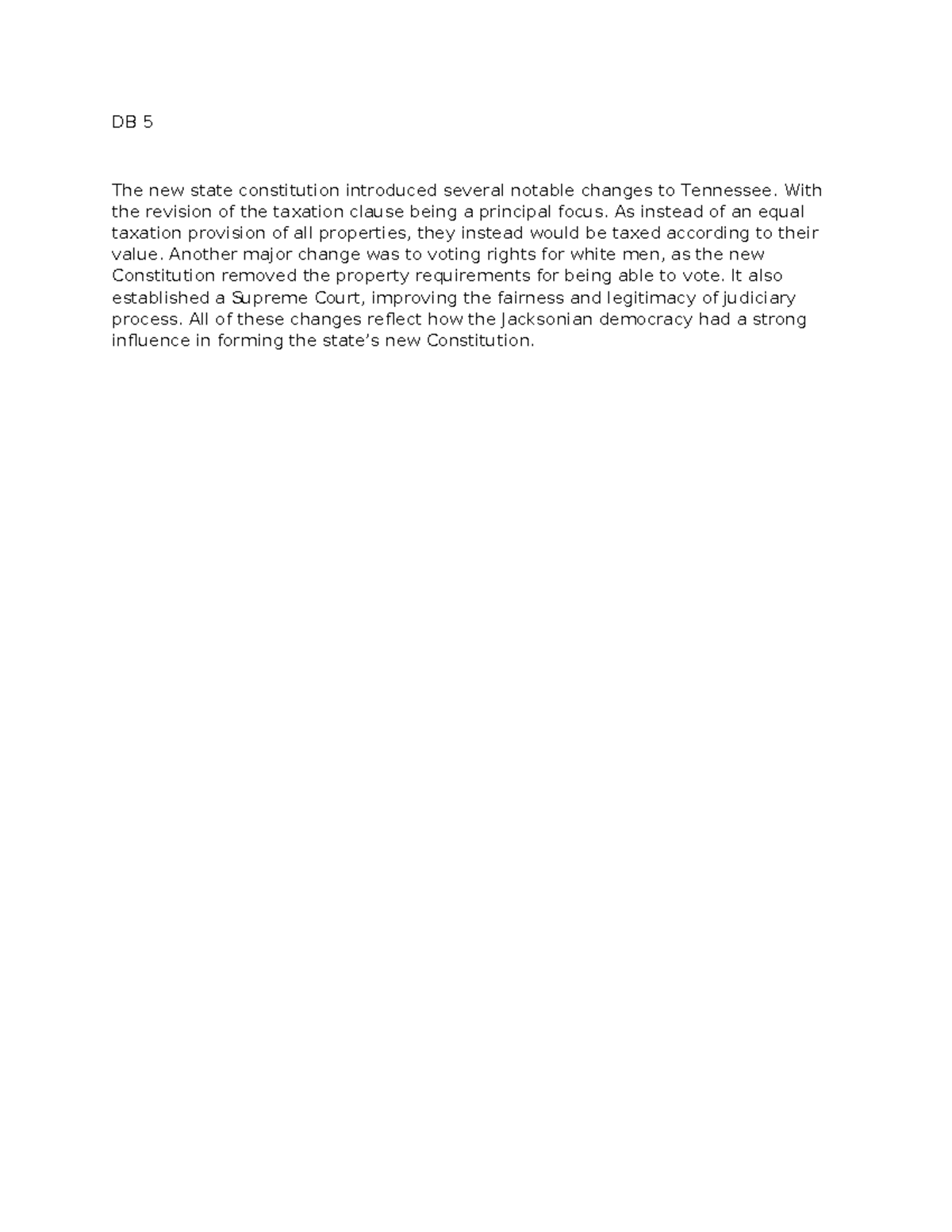 DB 5 - discussion board - DB 5 The new state constitution introduced ...