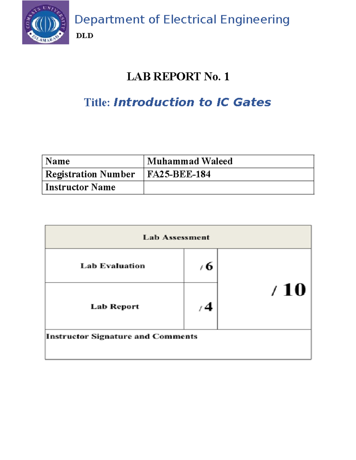 DLD LAB REPORT No. 1: Introduction to IC Gates and Logic Circuits - Studocu
