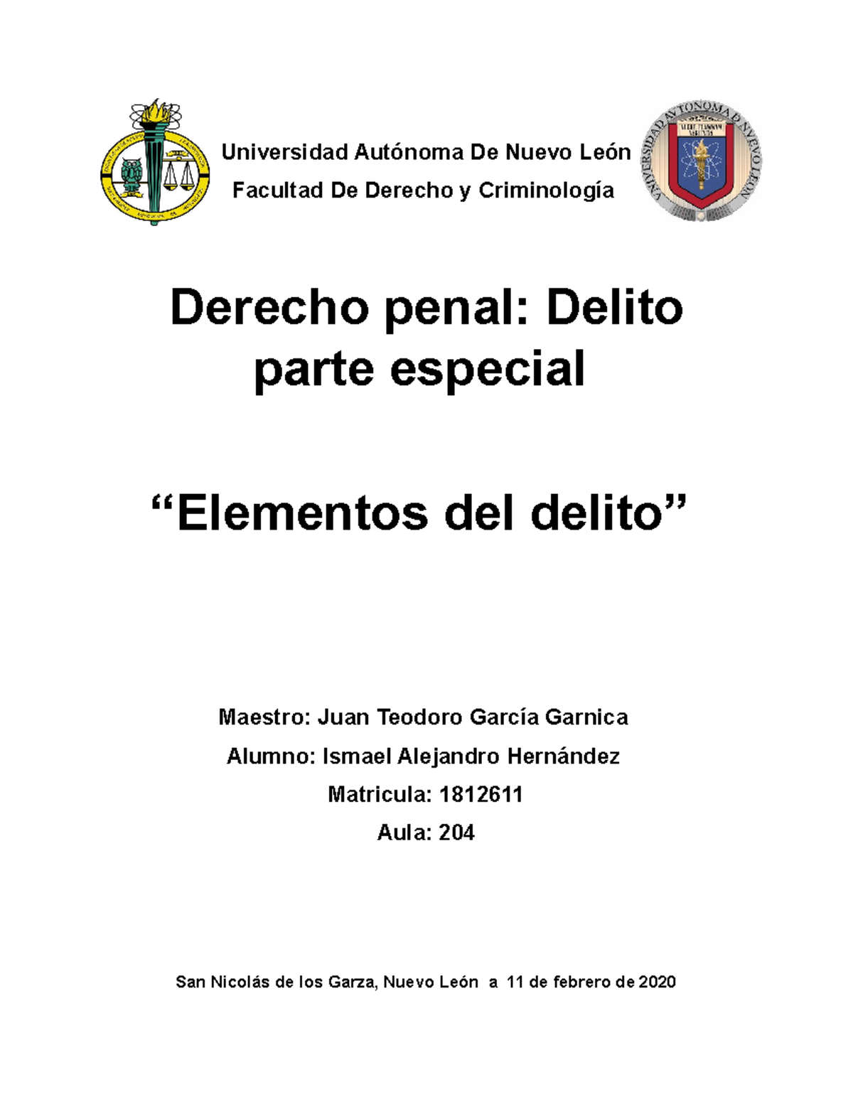 Elementos del Delito en Derecho Penal - UANL 1812611 - Studocu