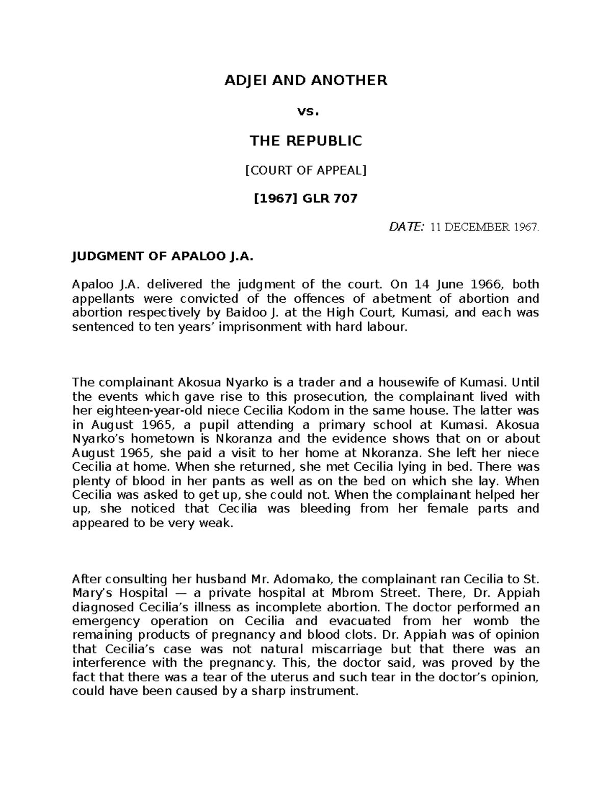 Adjei & Another vs. The Republic: Judgment Analysis (GLR 707) - Studocu