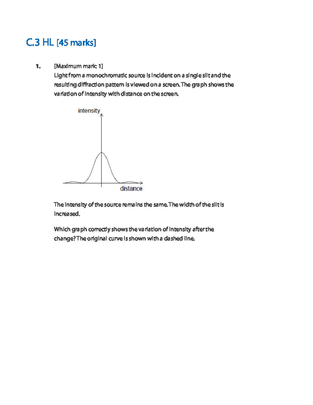 C.3 HL - IB Physics Worksheet on Waves and Diffraction Patterns - Studocu