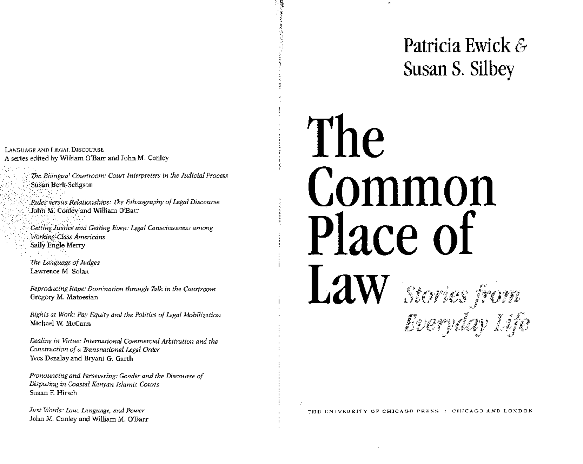 Ewick and Silbey - The Common Place of Law: Everyday Legal Stories - Studocu