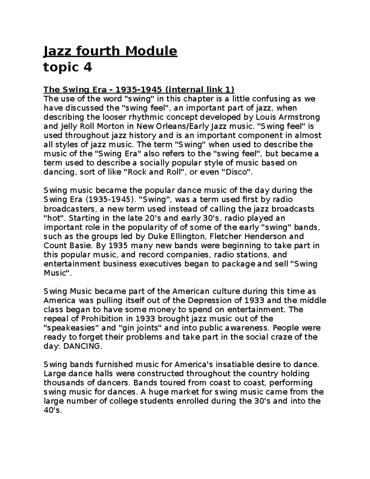 Jazz Topic 4 - Jazz fourth Module topic 4 The Swing Era - 1935-1945 ...