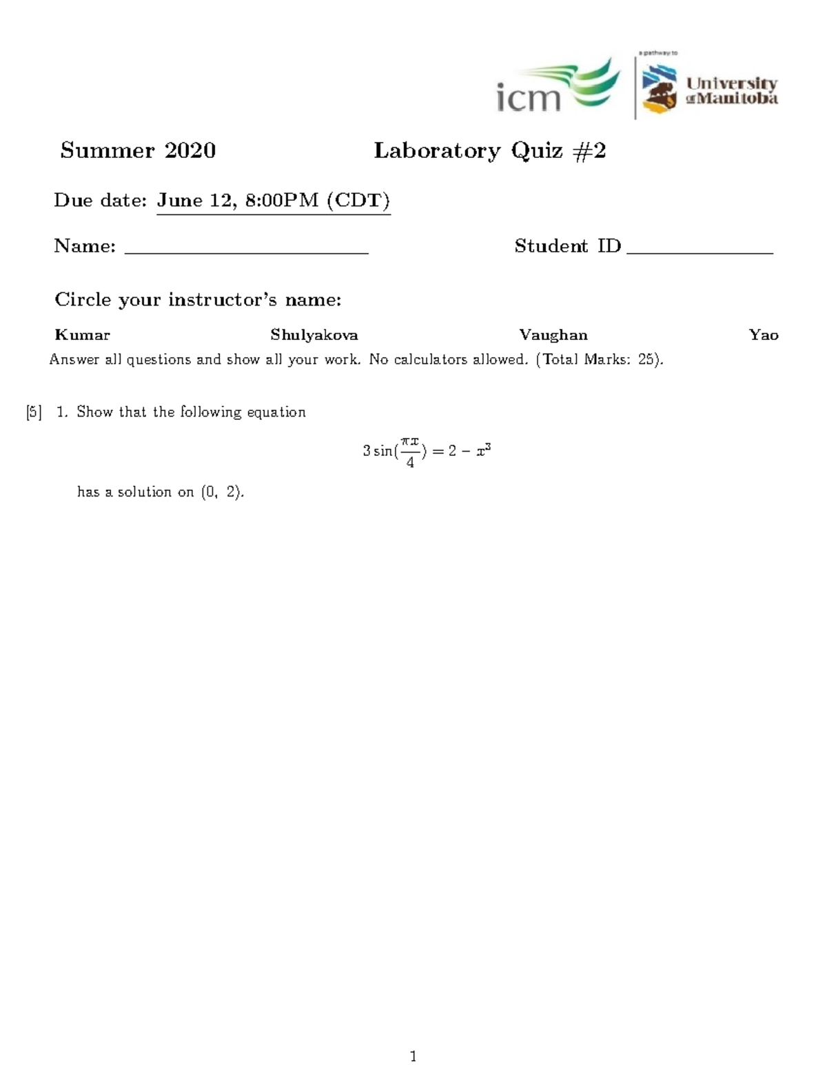 Quiz 2 - Math 1500 Summer 2020 Laboratory Questions and Guidelines ...