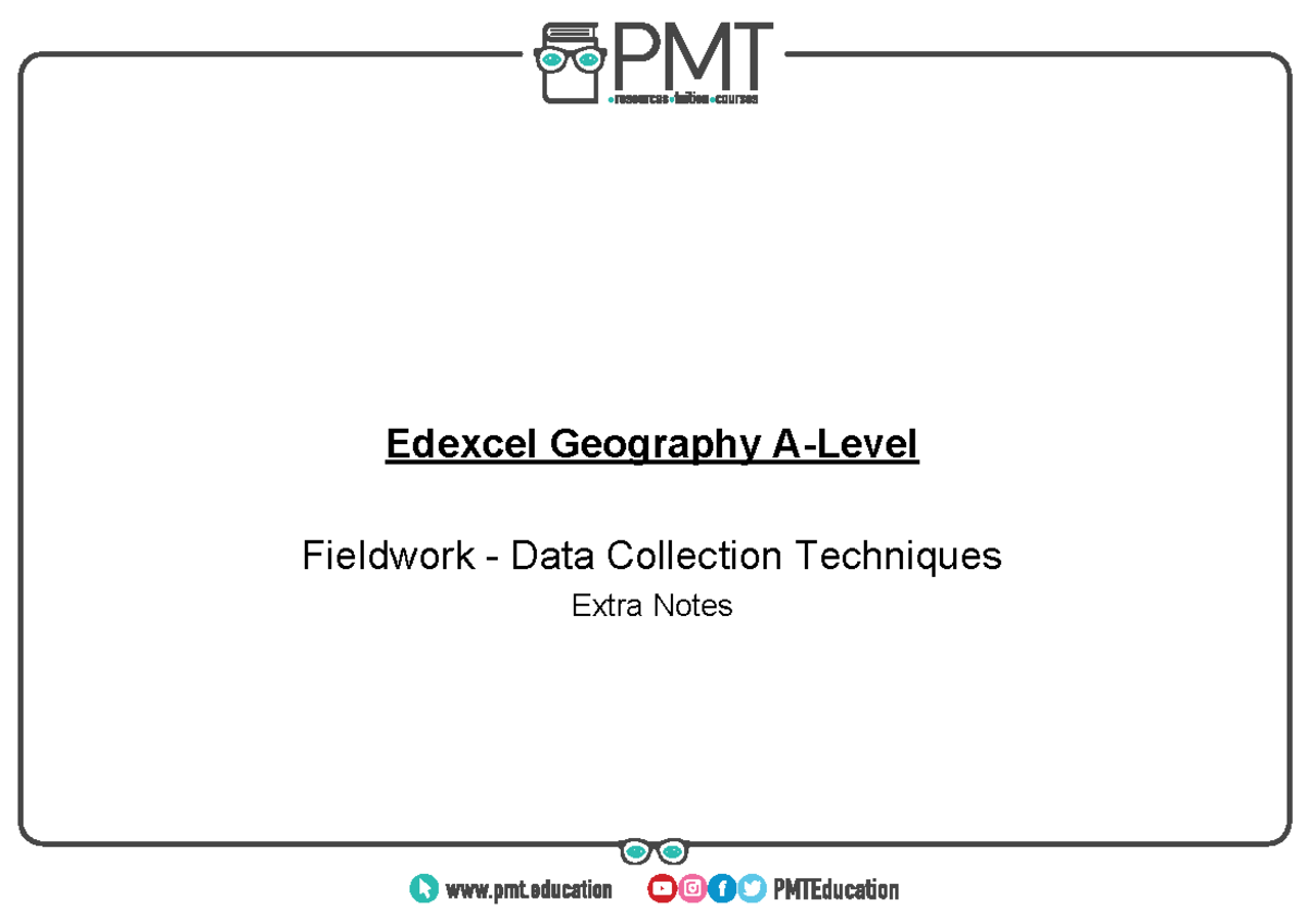 Edexcel Geography Fieldwork: Data Collection Techniques Overview - Studocu