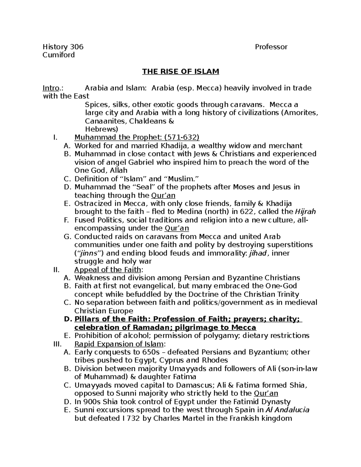 History 306: The Rise of Islam - Expansion, Culture, and Influence ...