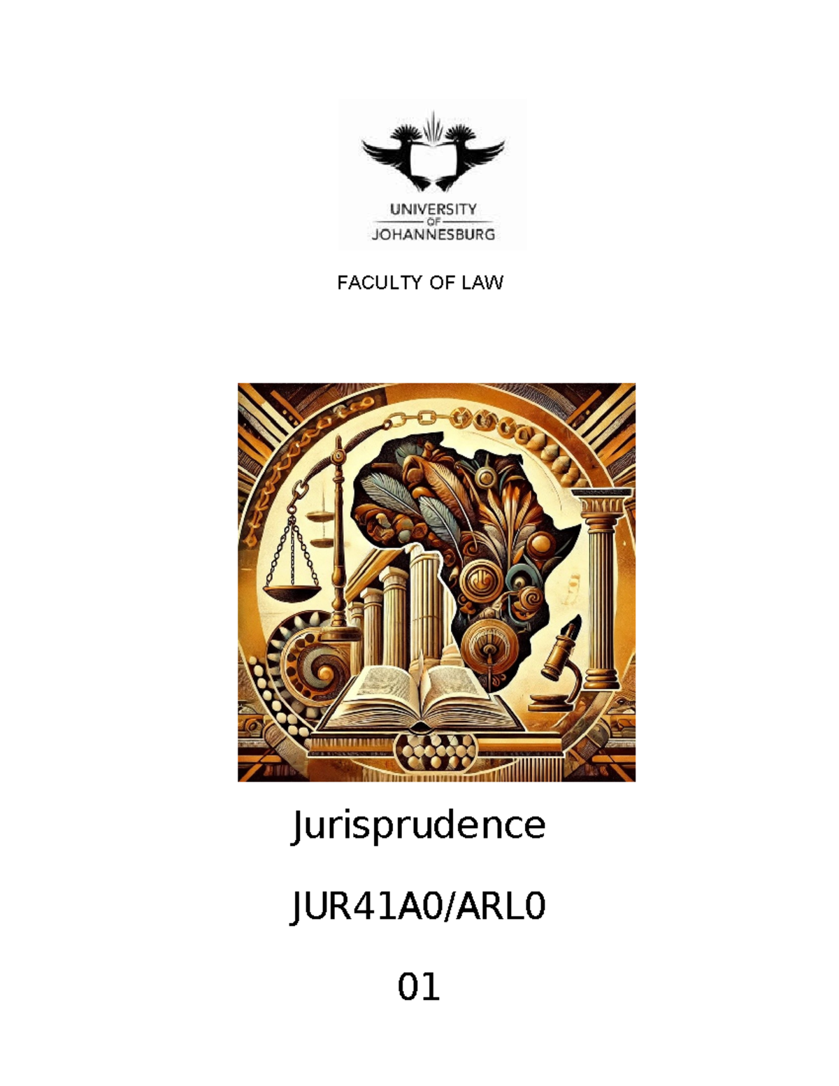 Jurisprudence SG 2025 - these notes for very essential - FACULTY OF LAW ...