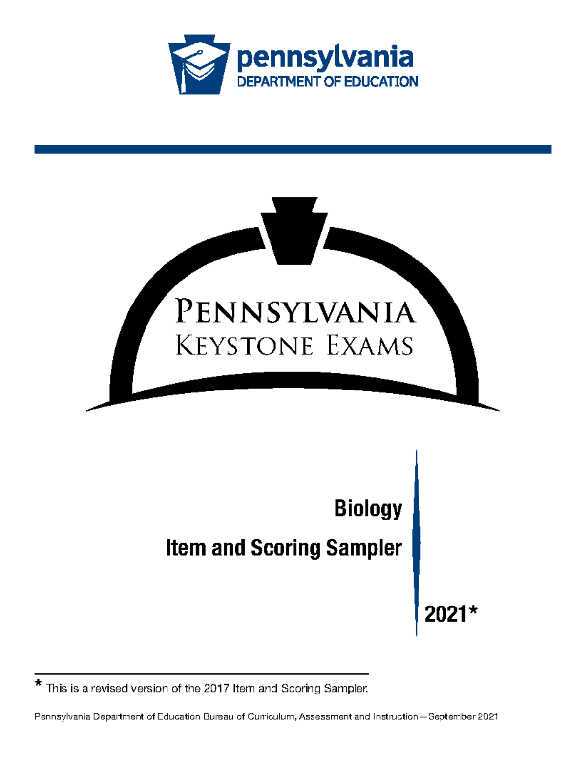 2021 keystone iss biology - Pennsylvania Keystone Exams * This is a ...