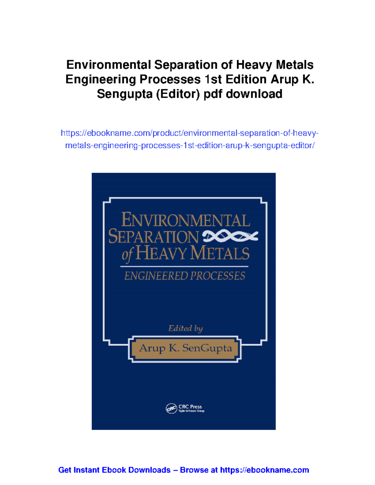 Environmental Separation of Heavy Metals: Engineering Processes (ENGR ...