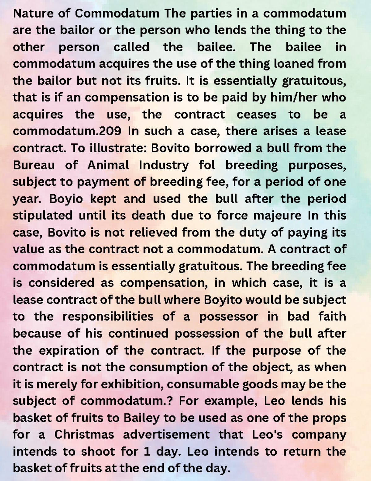 Law - notes - Nature of Commodatum The parties in a commodatum are the ...