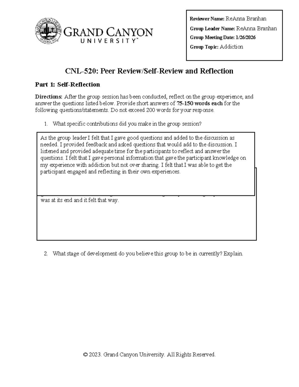 CNL 520 RS T2 7 Addiction: Group Reflection & Peer Review Insights ...