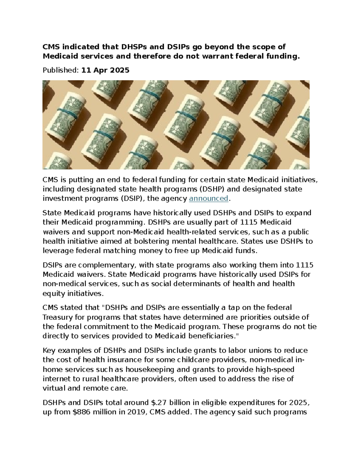 dsip medicaid CMS Ends Federal Funding for State Medicaid DSHPs & DSIPs