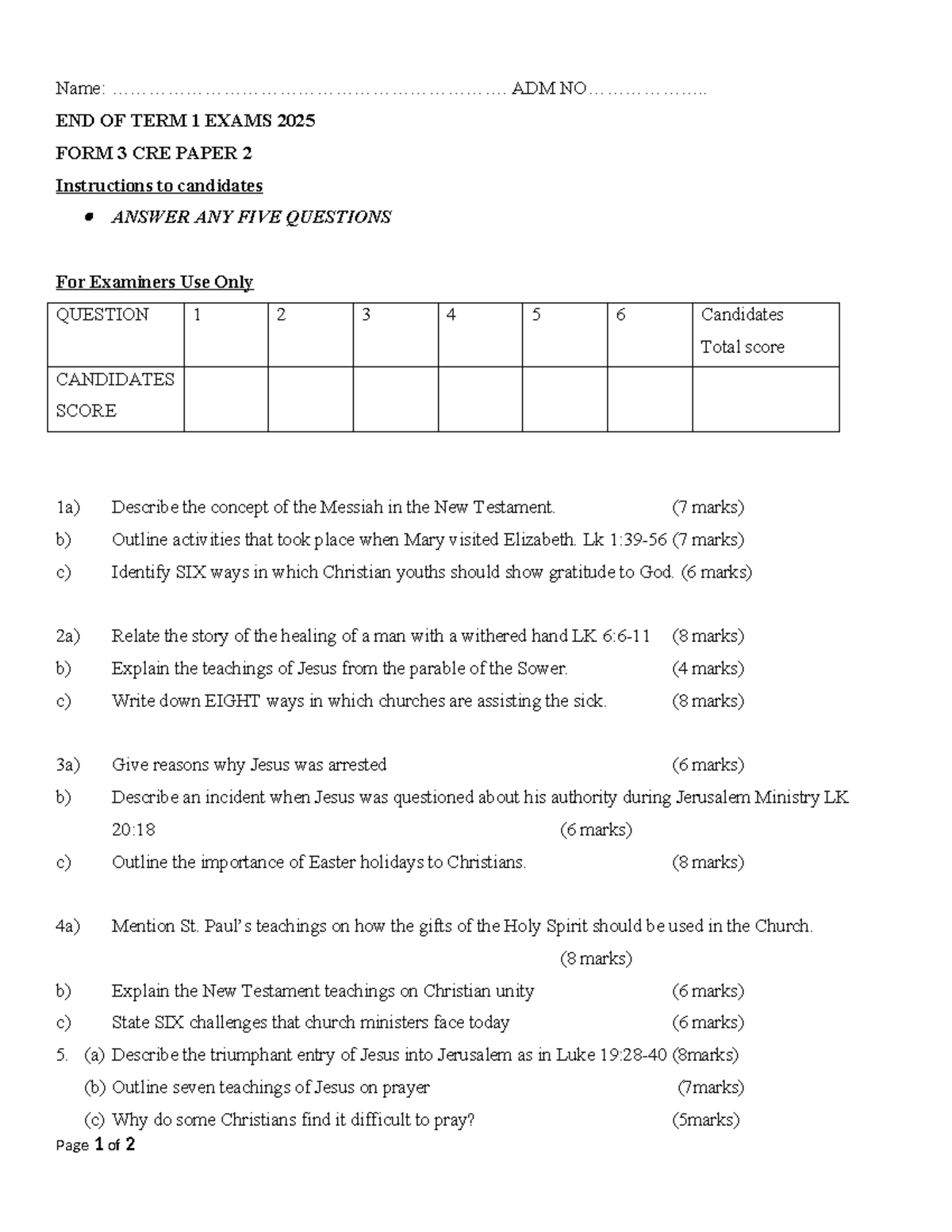 CRE END OF TERM 1 EXAMS 2025 FORM 3 PAPER 2 - RELIGIOUS STUDIES - Studocu