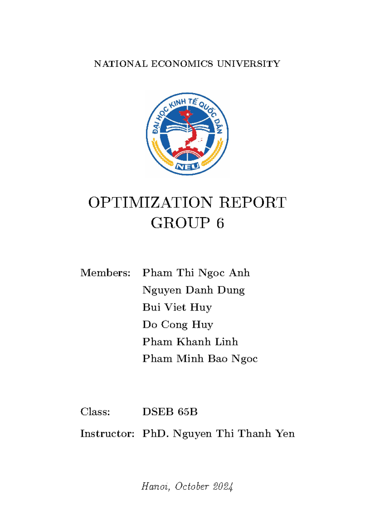 Optimization Report - DSEB 65B Group 6 Final Report on Problems - Studocu