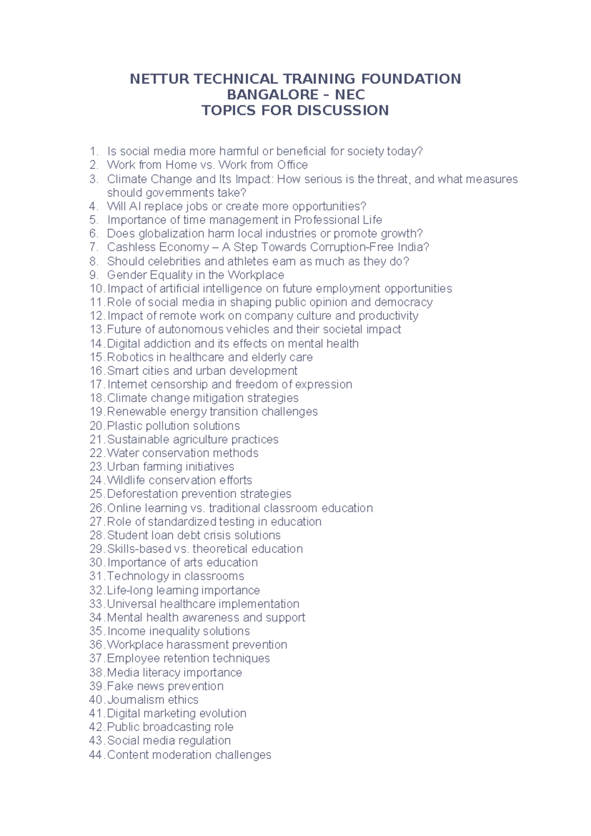 NETTUR TECHNICAL TRAINING FOUNDATION BANGALORE GD Topics for Discussion ...