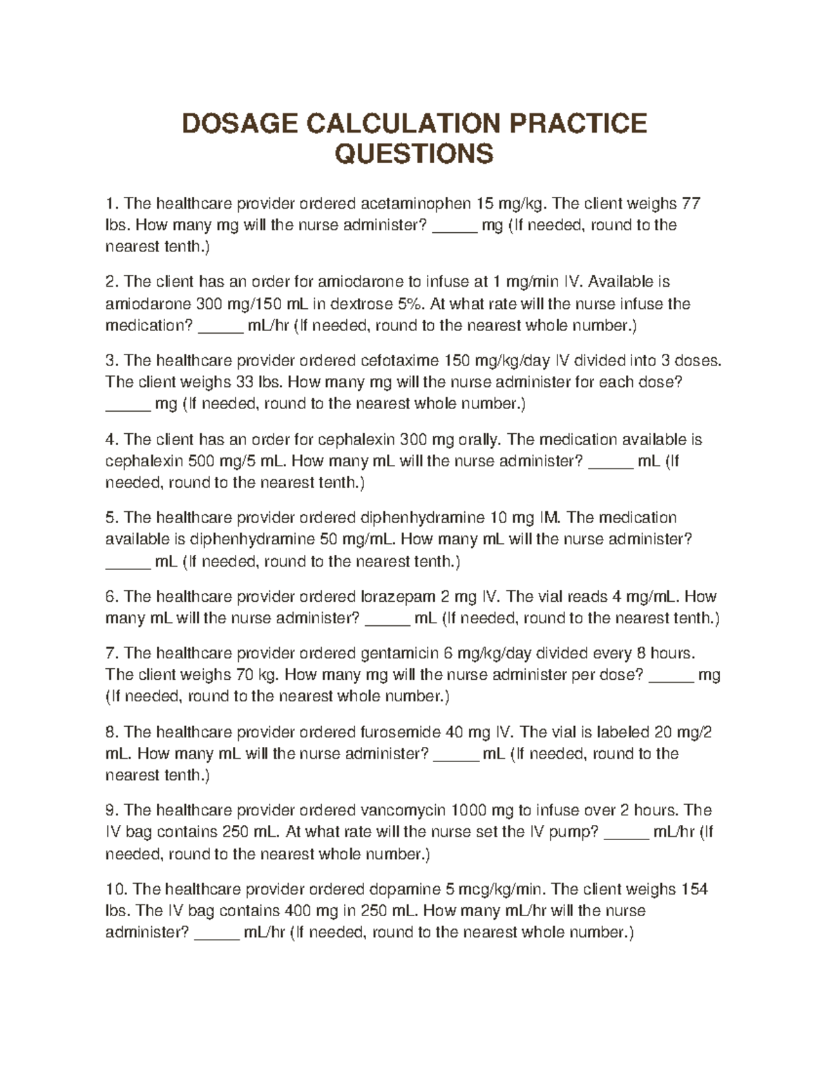 DOSAGE CALCULATION PRACTICE QUESTIONS SET - NURS 101 - Studocu