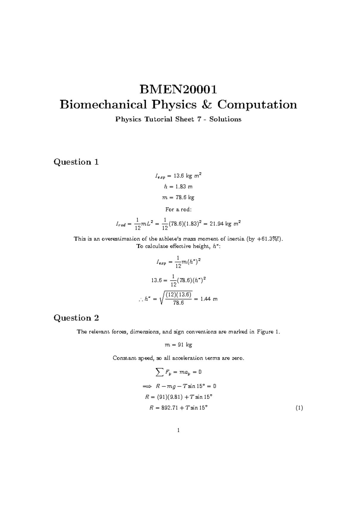 Physics Tutorial Sheet 7 Solutions - BMEN Biomechanical Physics ...