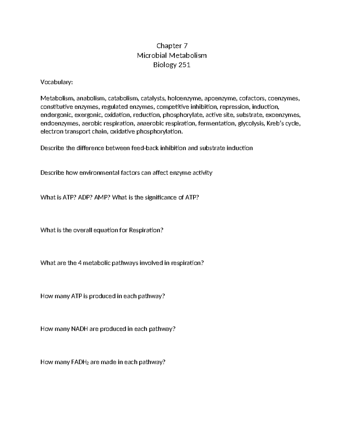 Biology 251: Chapter 7 - Overview of Microbial Metabolism Concepts ...