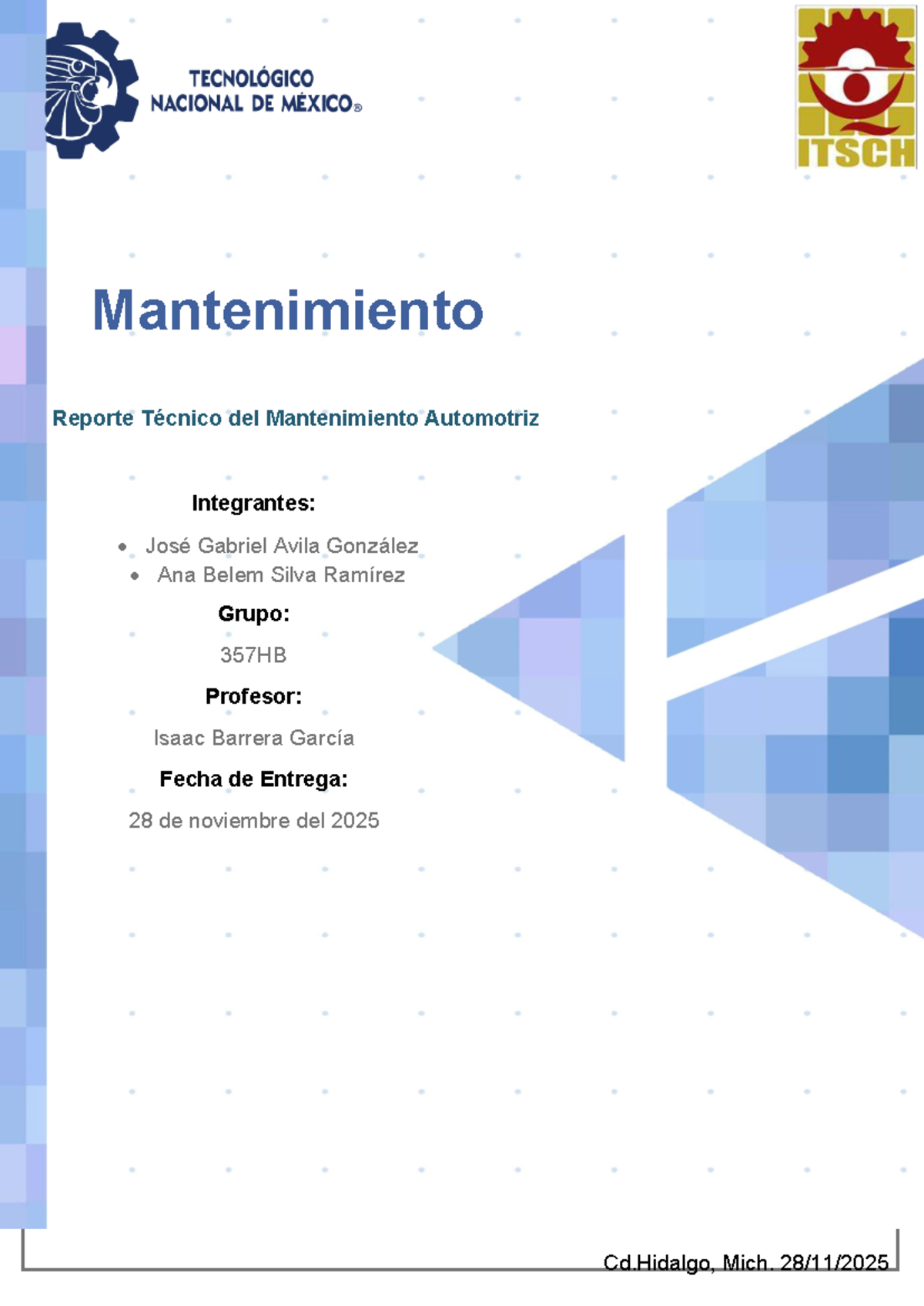 Reporte Técnico de Mantenimiento Automotriz 357HB - Studocu