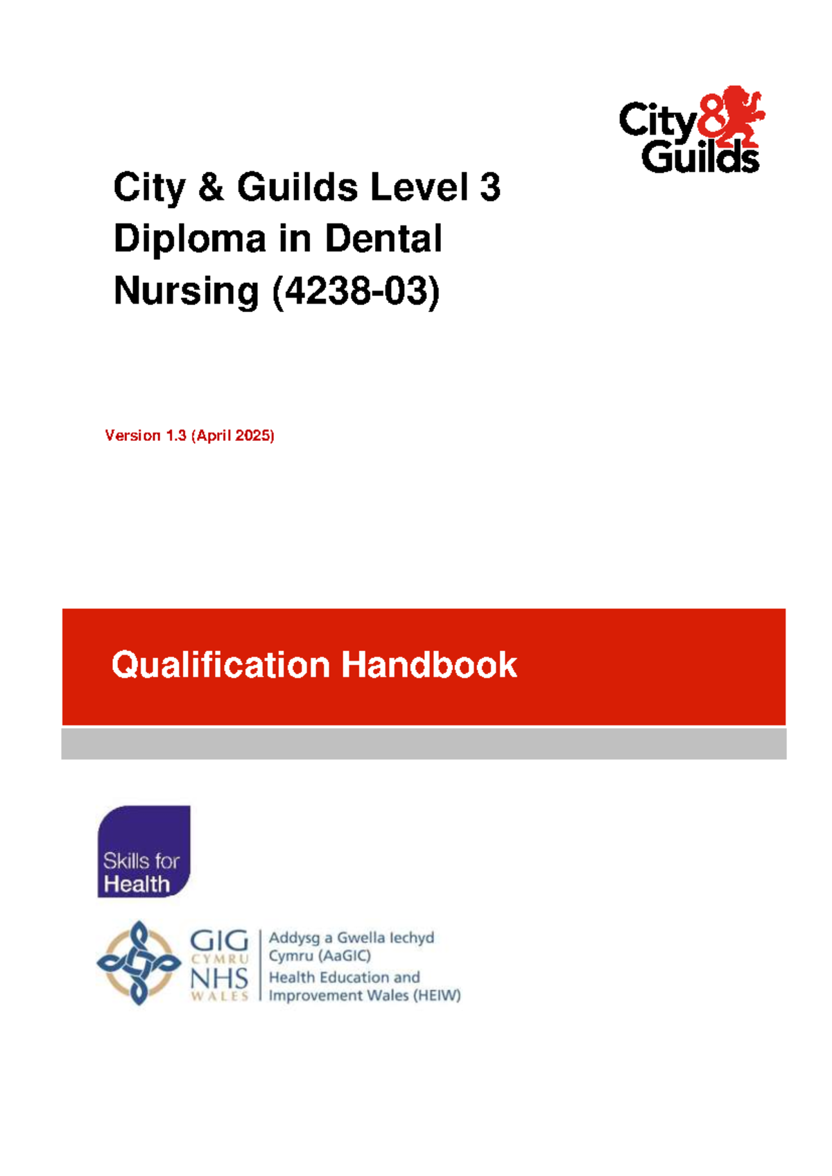 City Guilds Level 3 Diploma in Dental Nursing: Qualification Handbook ...