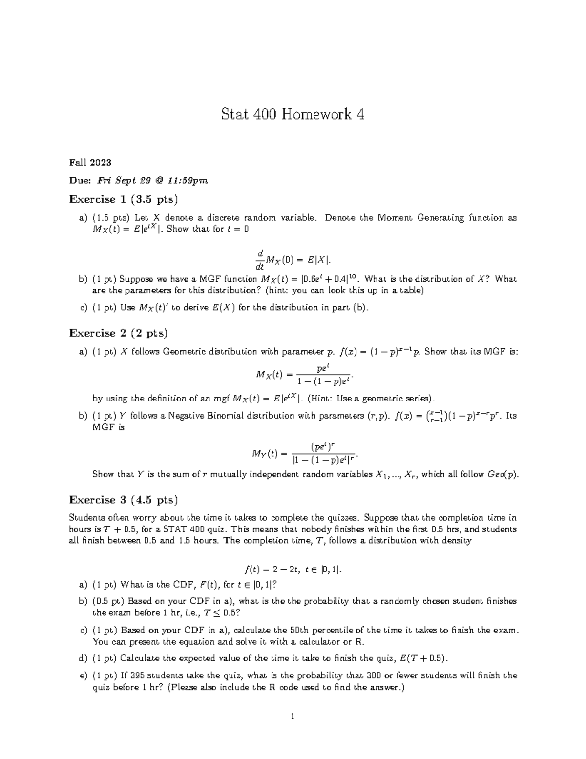 F23 400 Hw4 - Homework - Stat 400 Homework 4 Fall 2023 Due: Fri Sept 29 ...