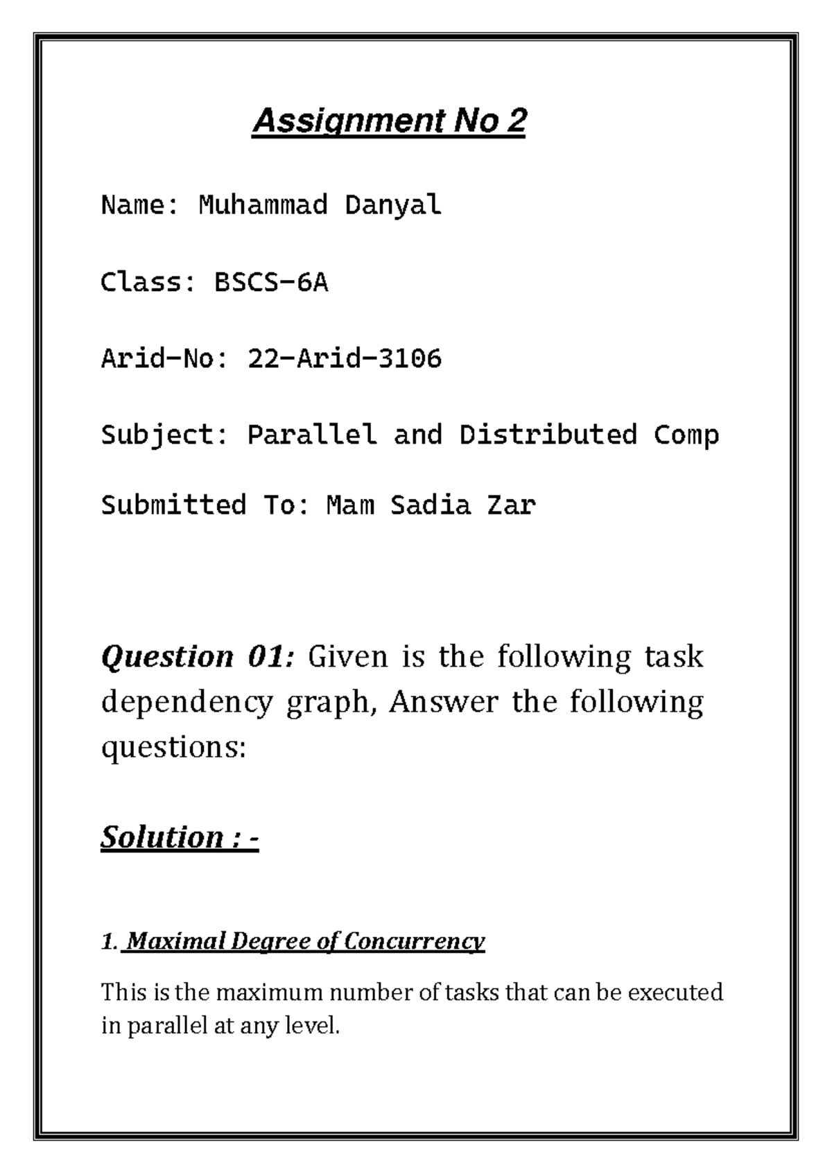 Parallel and Distributed Computing (CS101) - Assignment No 2 - Studocu