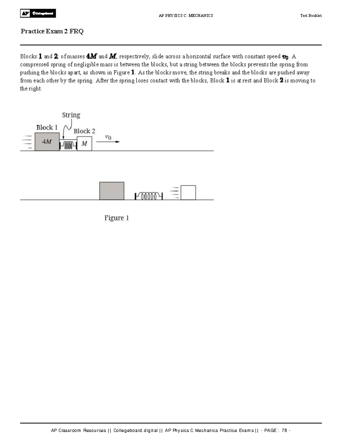 AP PHYSICS C: MECHANICS Practice Exam 2 FRQ Analysis and Solutions ...