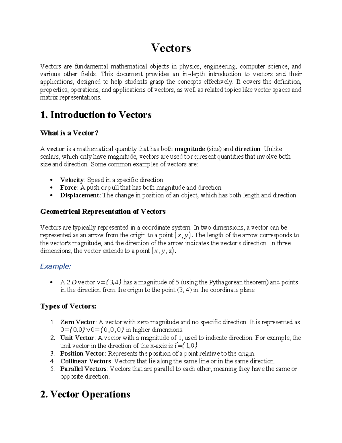 Vector - Vectors Vectors are fundamental mathematical objects in ...
