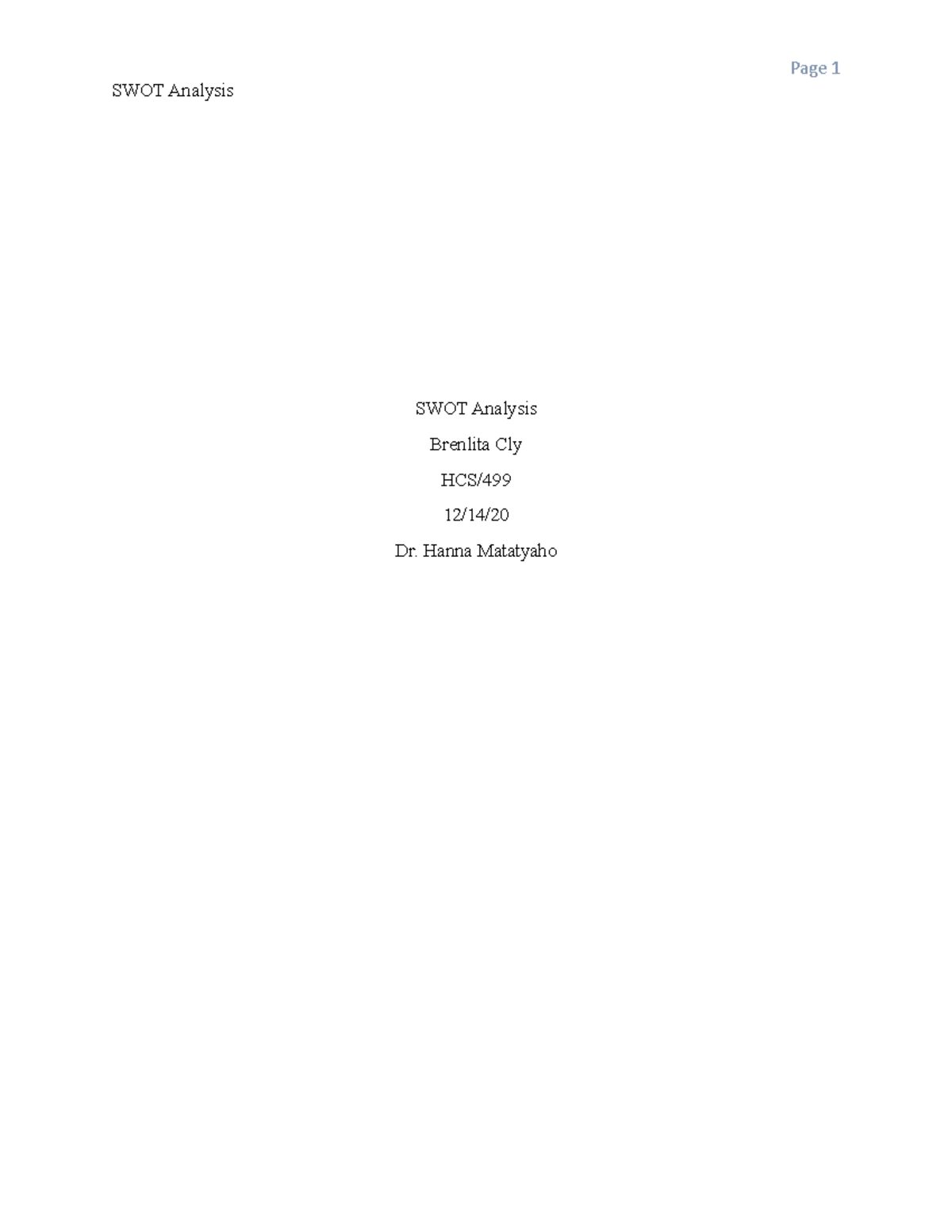 HCS499 v4 Week 3 SWOT Analysis of Stevens District Hospital - Studocu