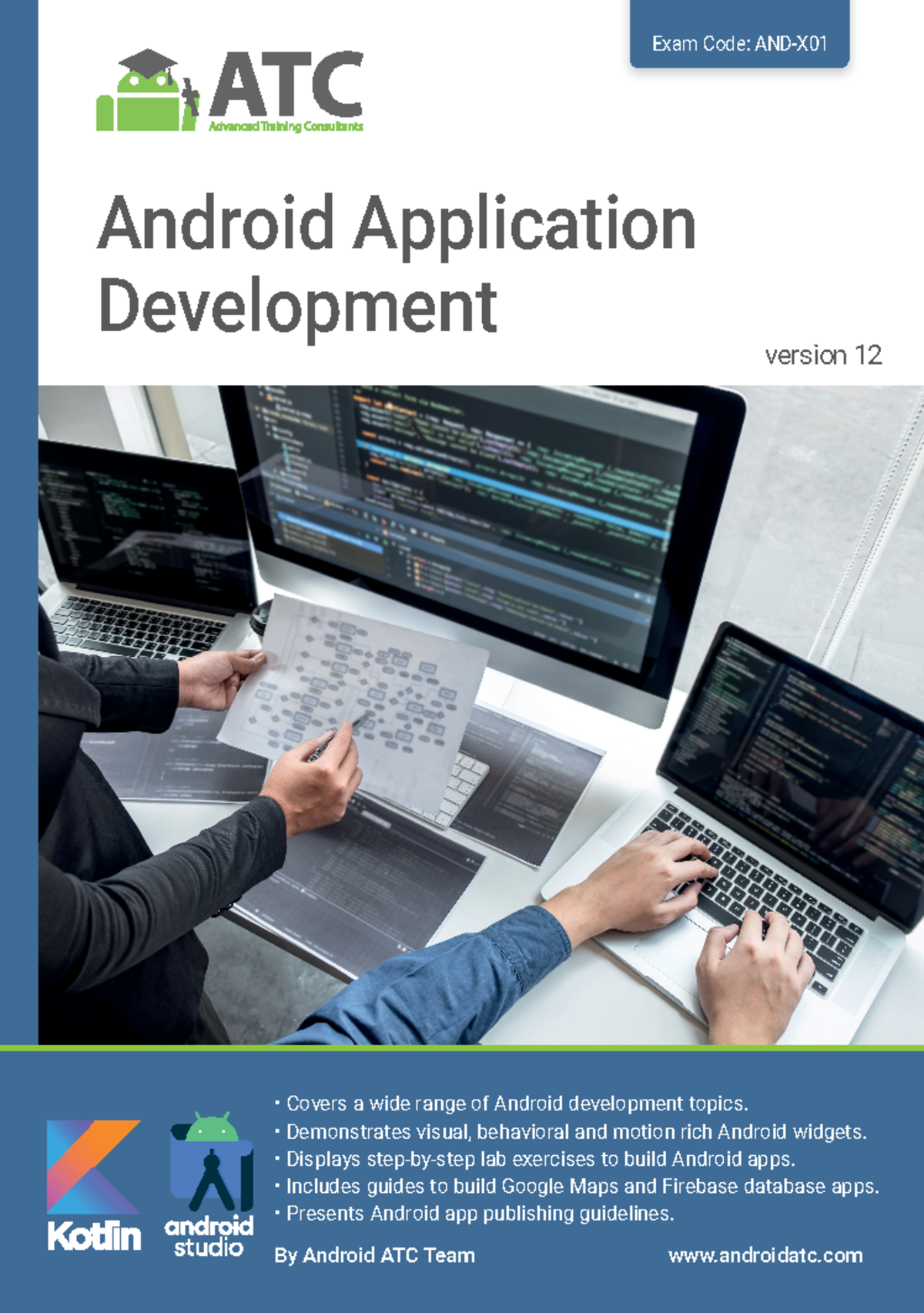 Android-Application-Development-v12 Course-Outline - Exam Code: AND-X ...