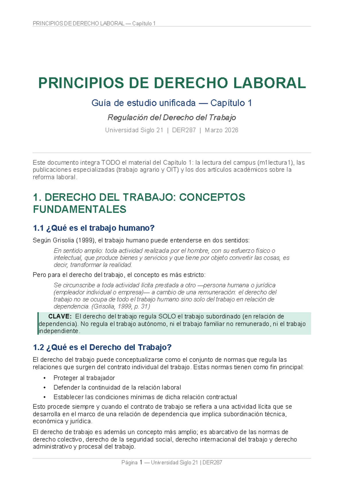 Resumen de Derecho Laboral - DER287 - Primer Parcial - Studocu