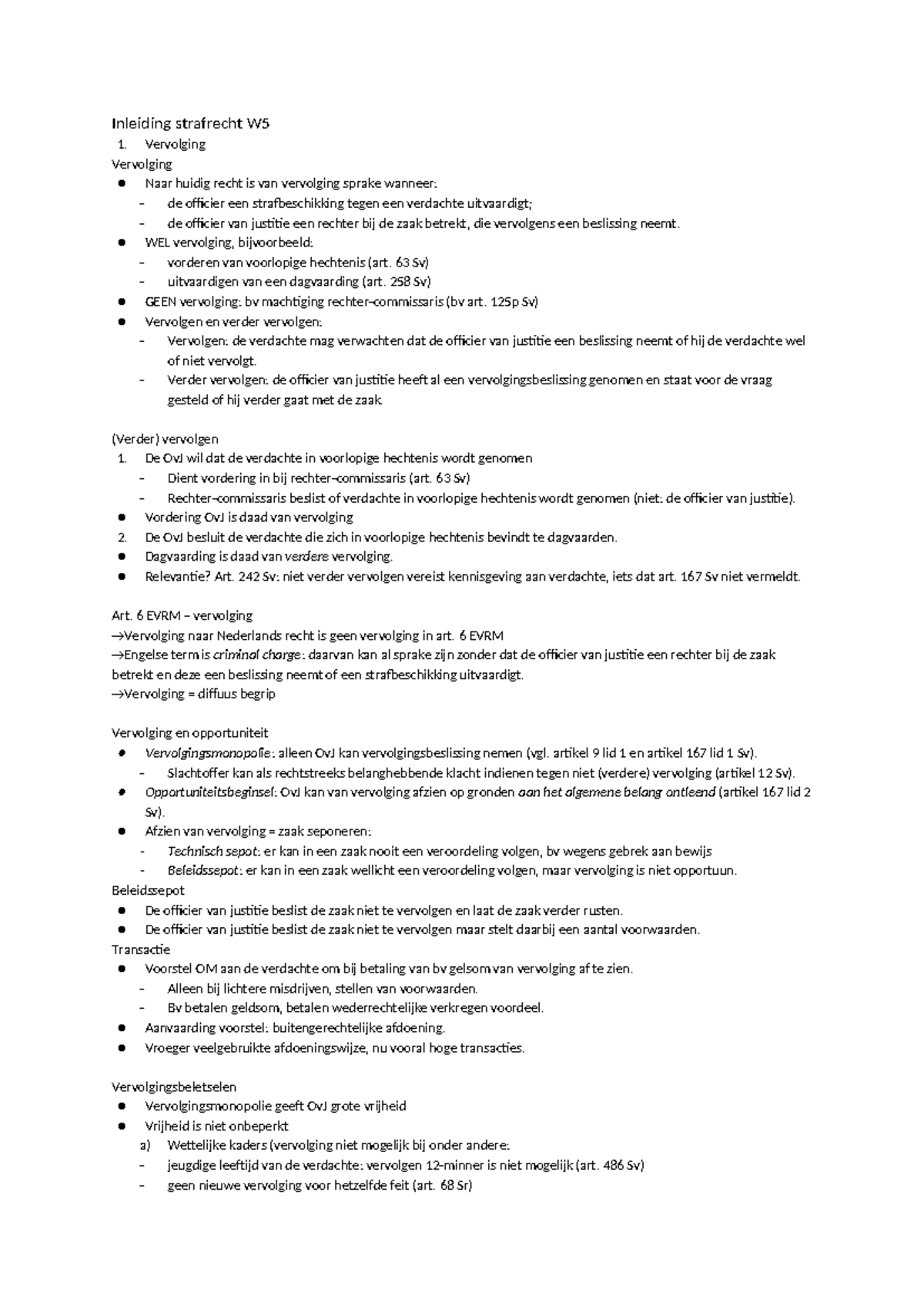 Inleiding Strafrecht W5: Vervolging en Procesrechtelijke Aspecten ...