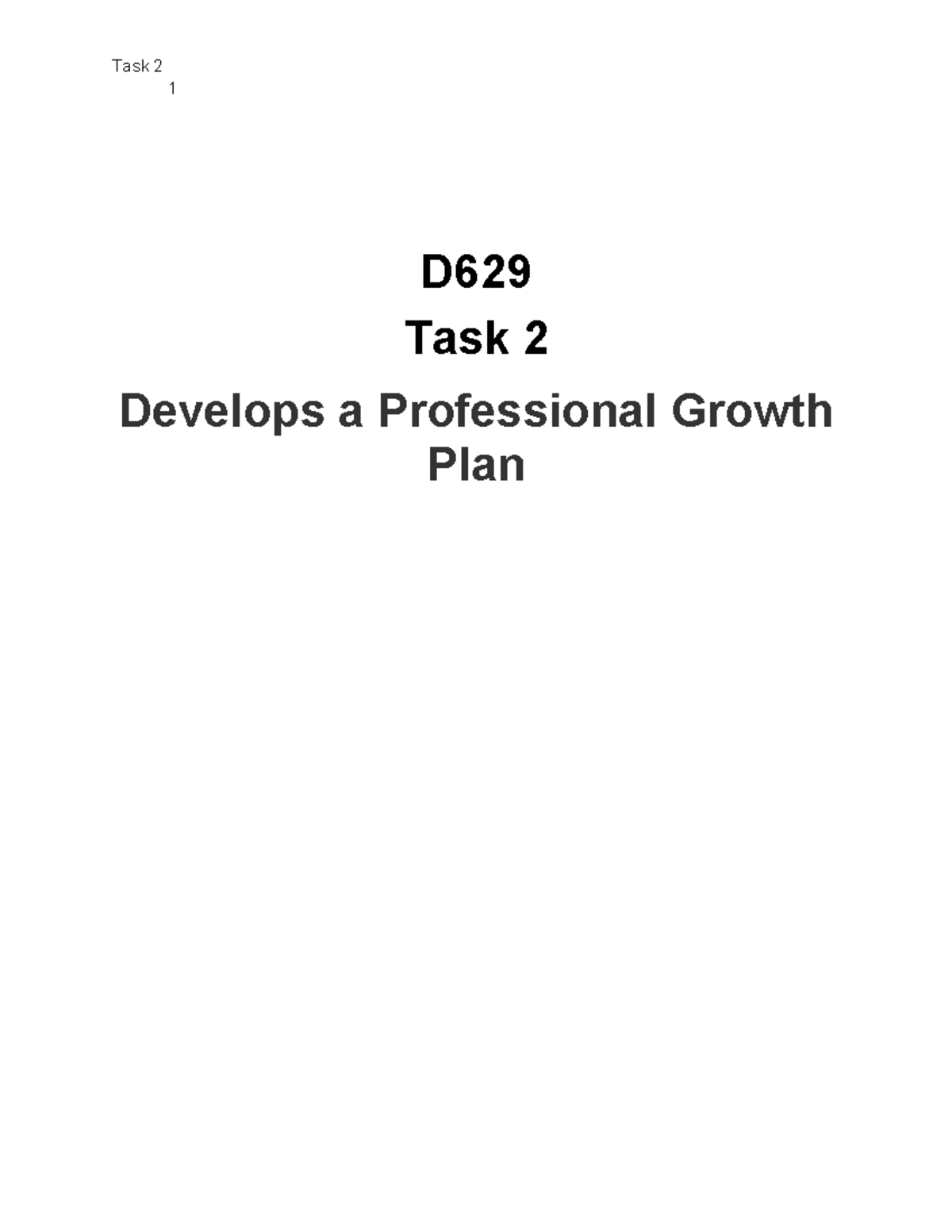 D629 Task 2: Professional Growth Plan for Student Success - Studocu