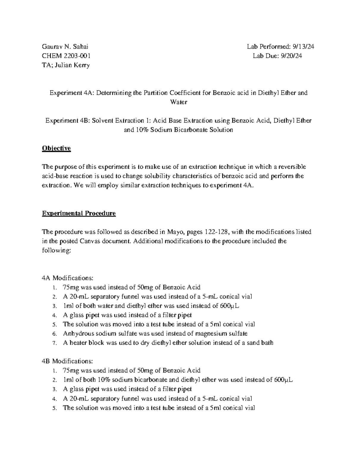 Experiment 4B completed - Gaurav N. Sahai Lab Performed: 9/ 13 / CHEM ...