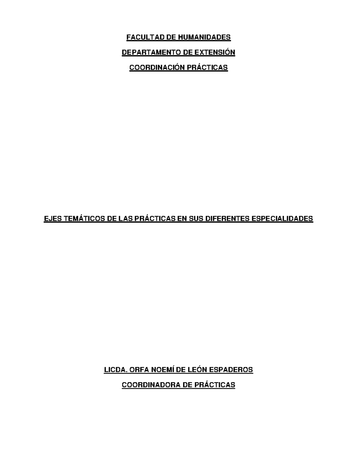 Ejes Temáticos de Prácticas en Administración y Educación E406 - Studocu