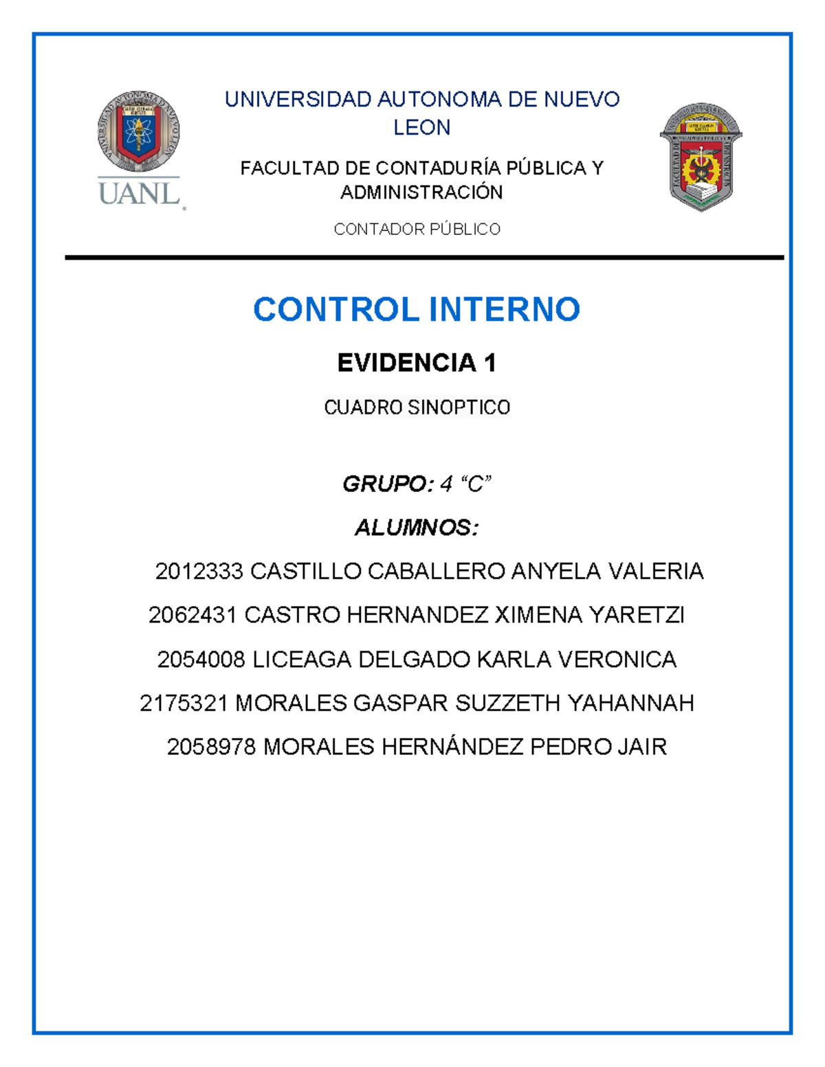 Evidencia 4 - Control Interno - UNIVERSIDAD AUTONOMA DE NUEVO LEON ...