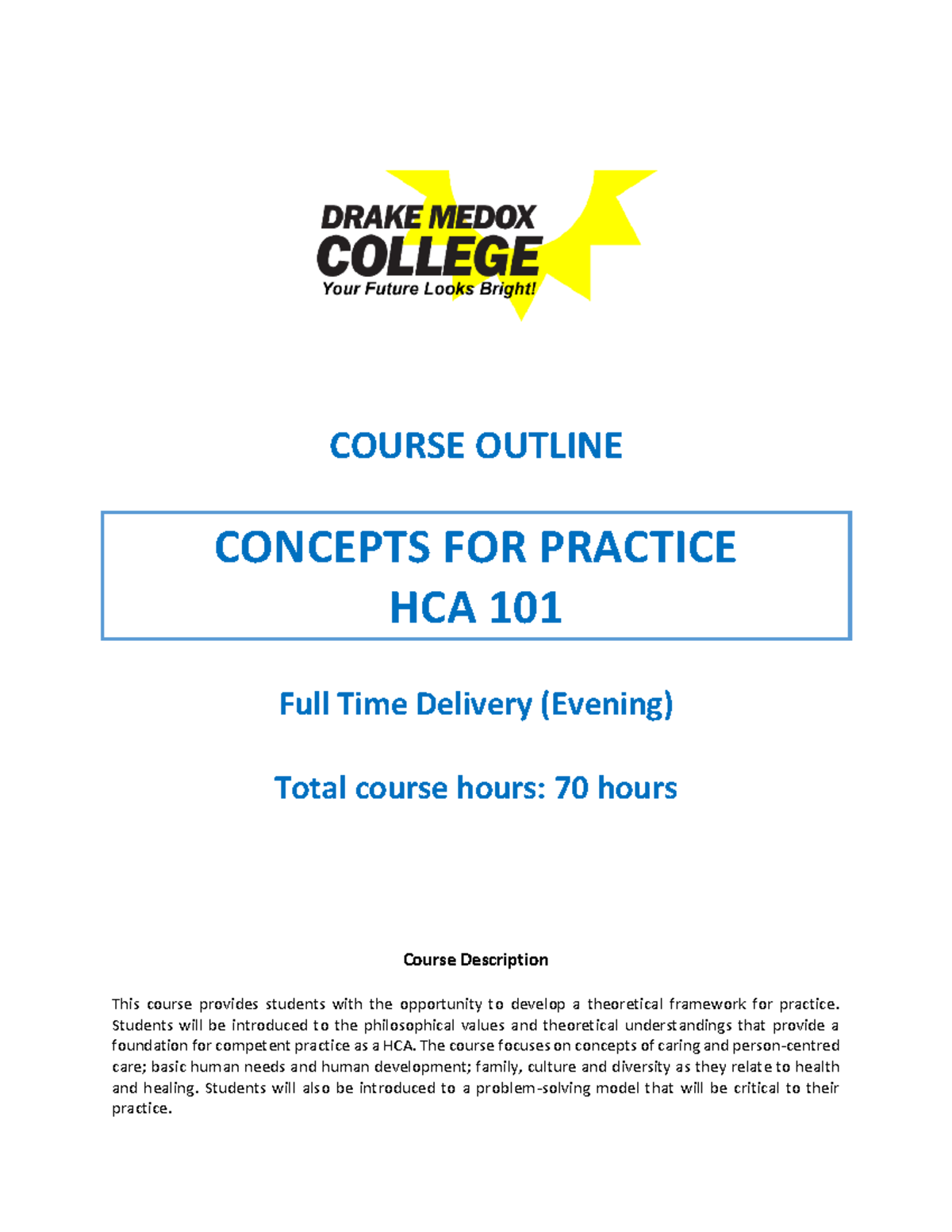 HCA 101 Course Outline: Concepts for Practice in Health Care - Studocu
