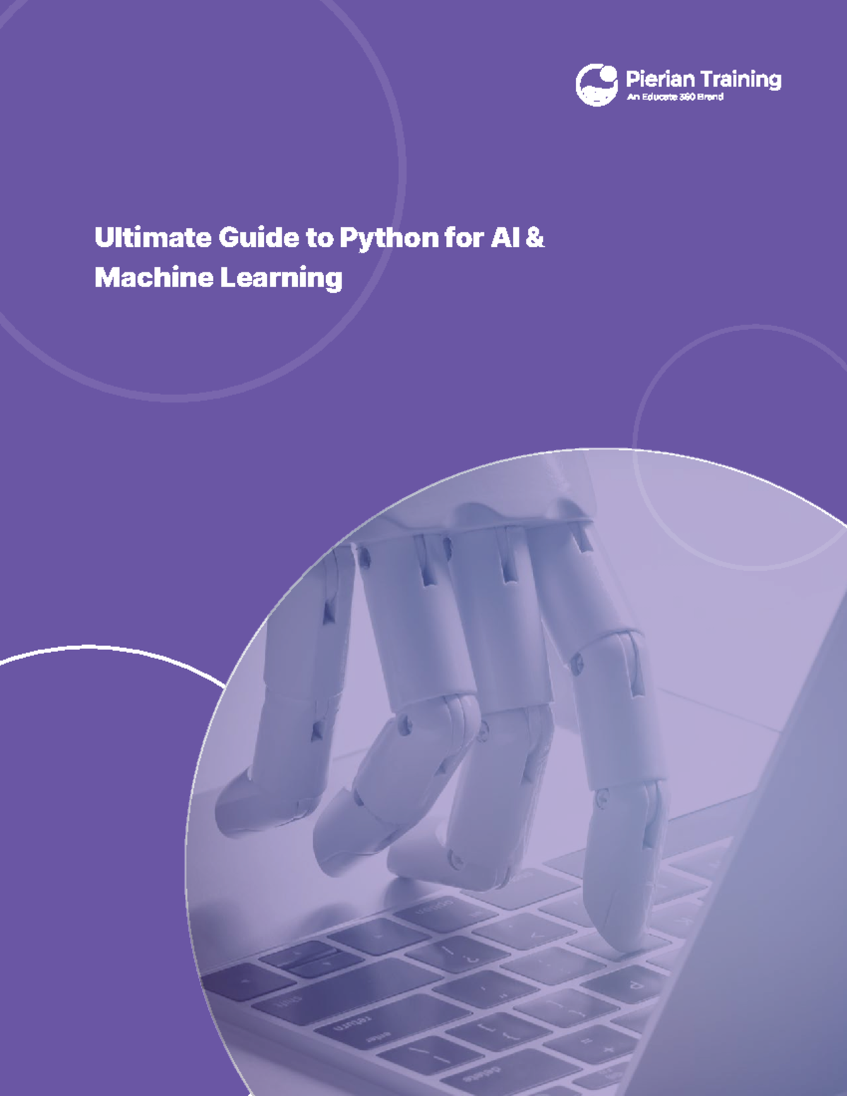 Ultimate Guide to Python for AI & Machine Learning - Ultimate Guide to ...