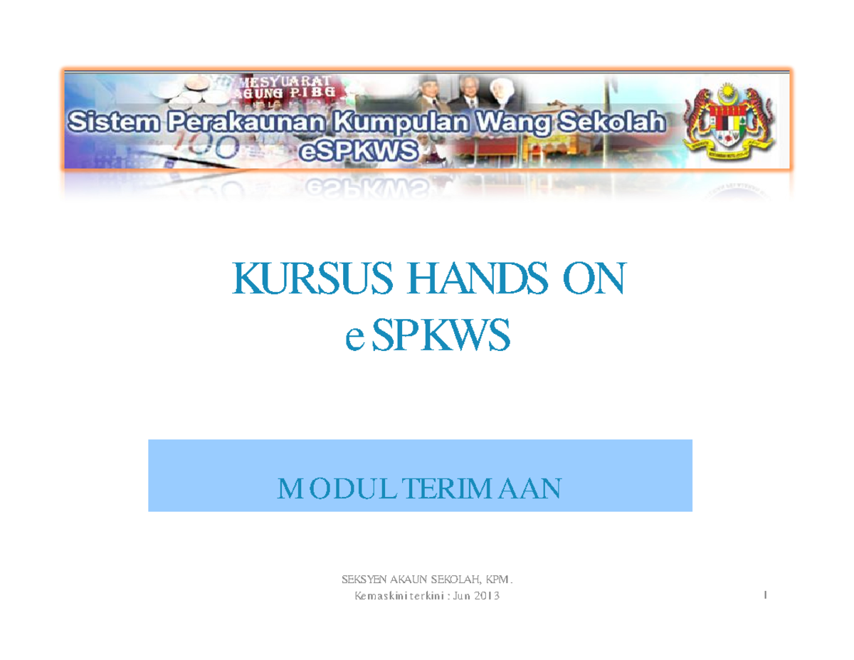 Modul Terimaan eSPKWS Sekolah KPM: Panduan dan Prosedur - Studocu