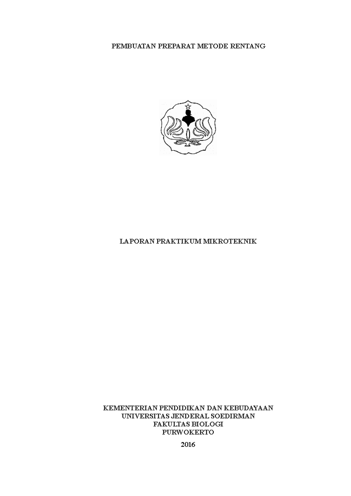 Laporan Praktikum Mikroteknik: Pembuatan Preparat Rentang (2016) - Studocu