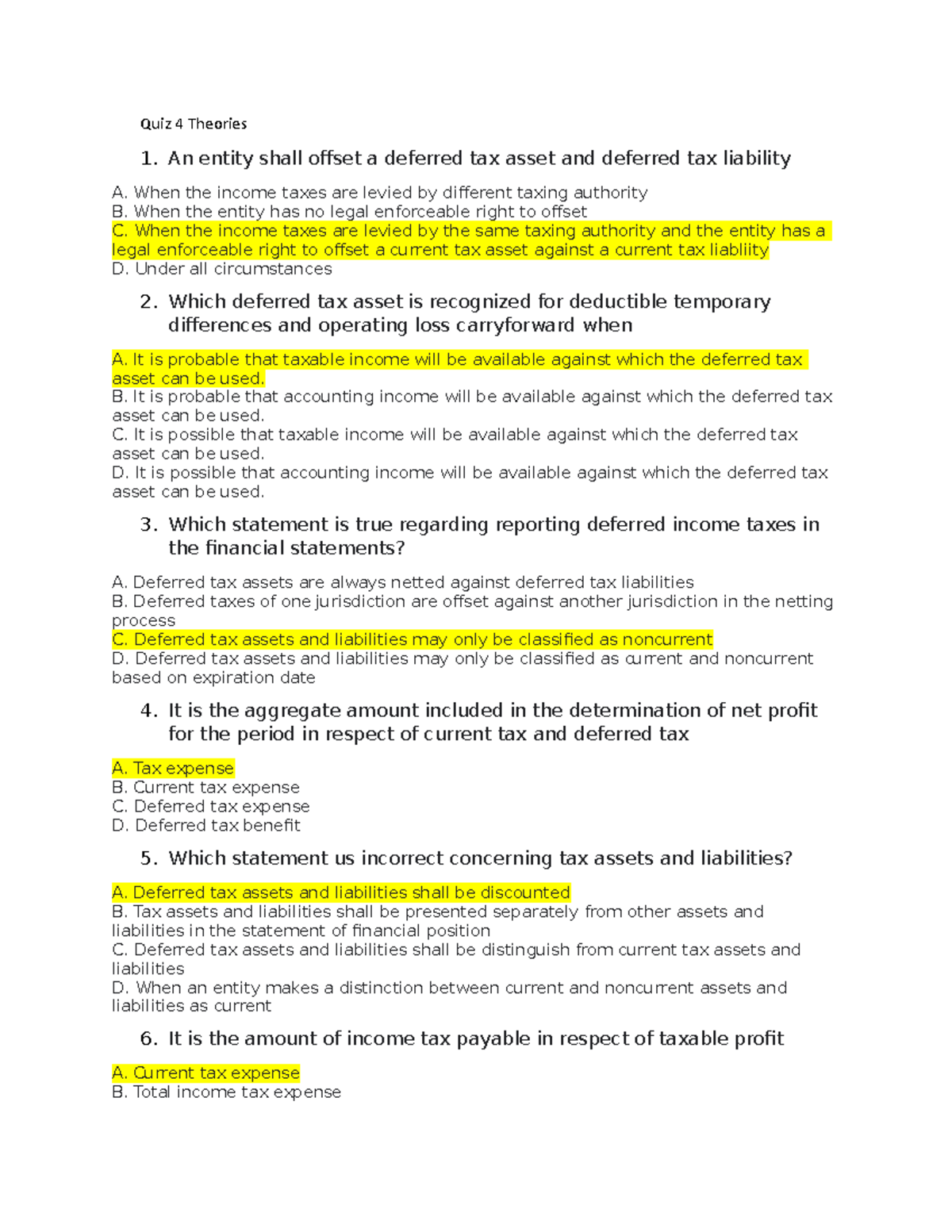 Quiz 4: Theories on Deferred Tax Assets and Liabilities - Studocu