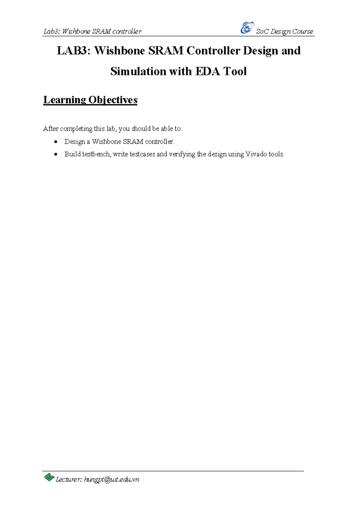 Lab3 guide - LAB3 - LAB 3 : Wishbone SRAM Controller Design and ...