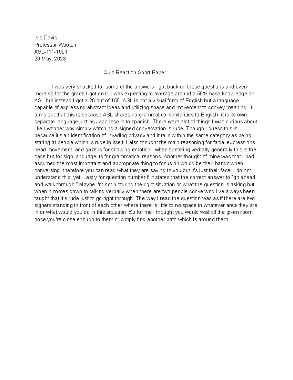 ASL-111 Quiz Reaction Paper: Insights and Reflections on ASL - Studocu