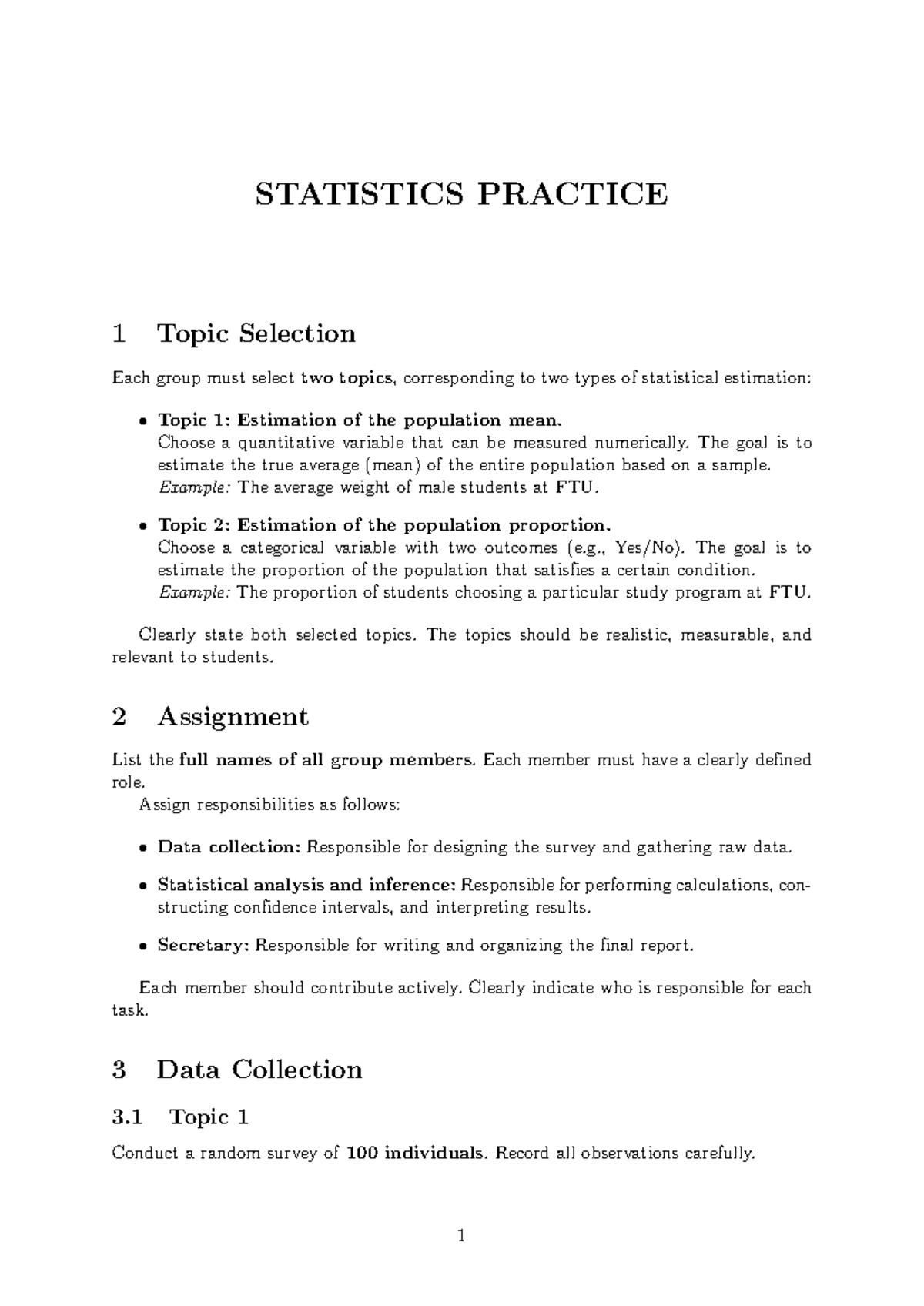 STATISTICS PRACTICE 1: Sampling Distribution & Estimation Techniques ...