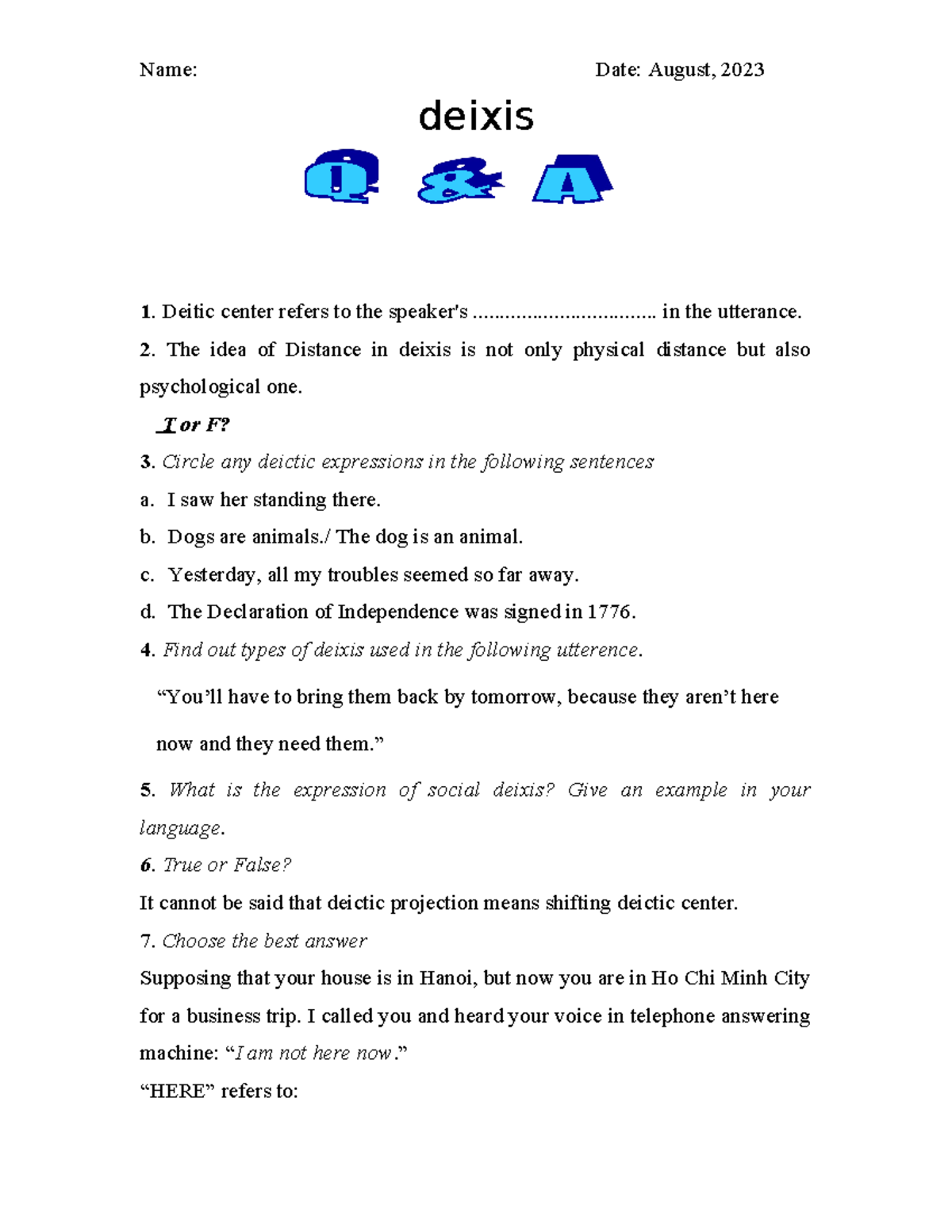 Chapter 2 - Deixis AND Deitic Expressions - Name: Date: August, 2023 ...