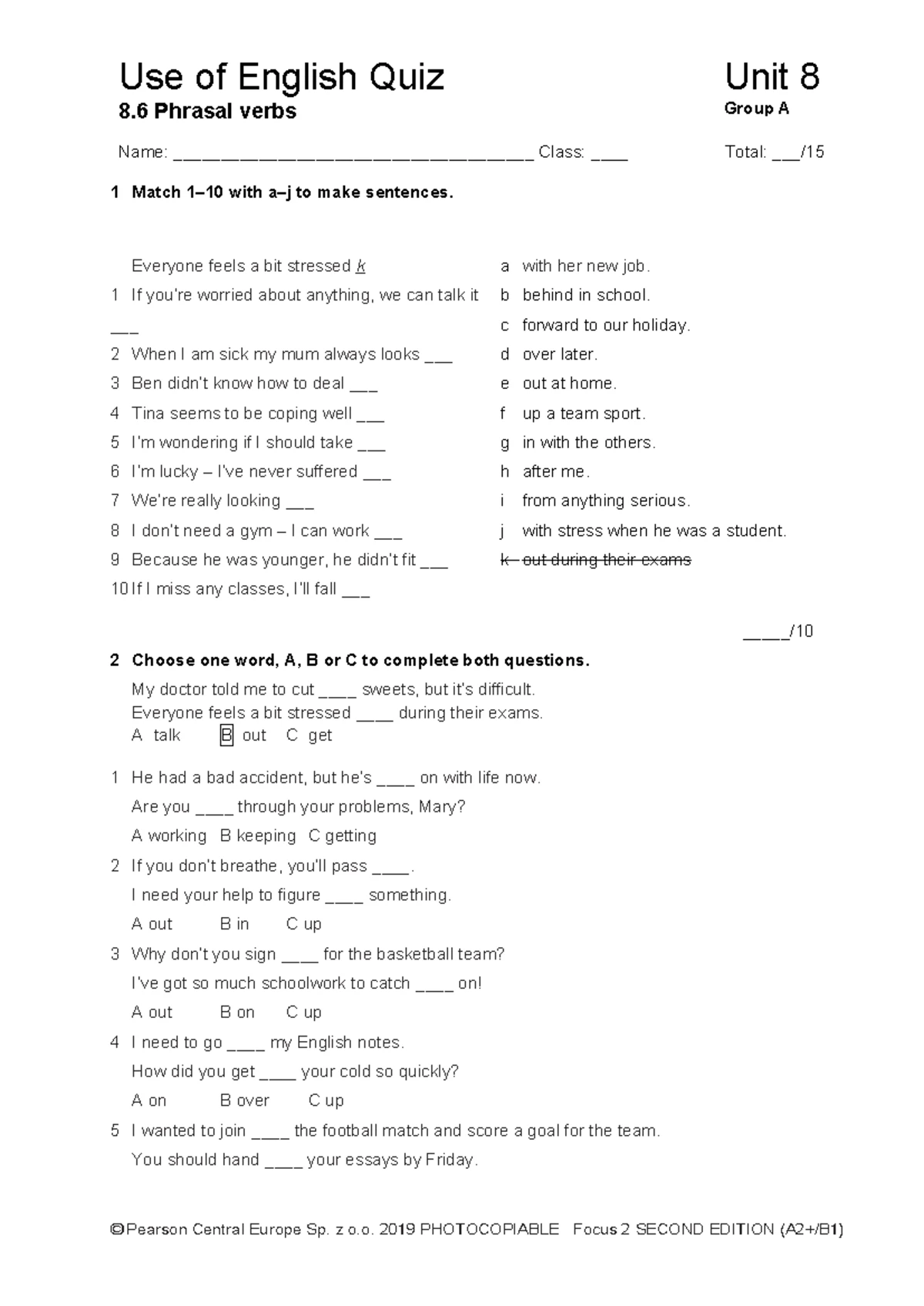 Focus 2 2ed Uo E Quiz Unit 8: Phrasal Verbs Group B - Studocu