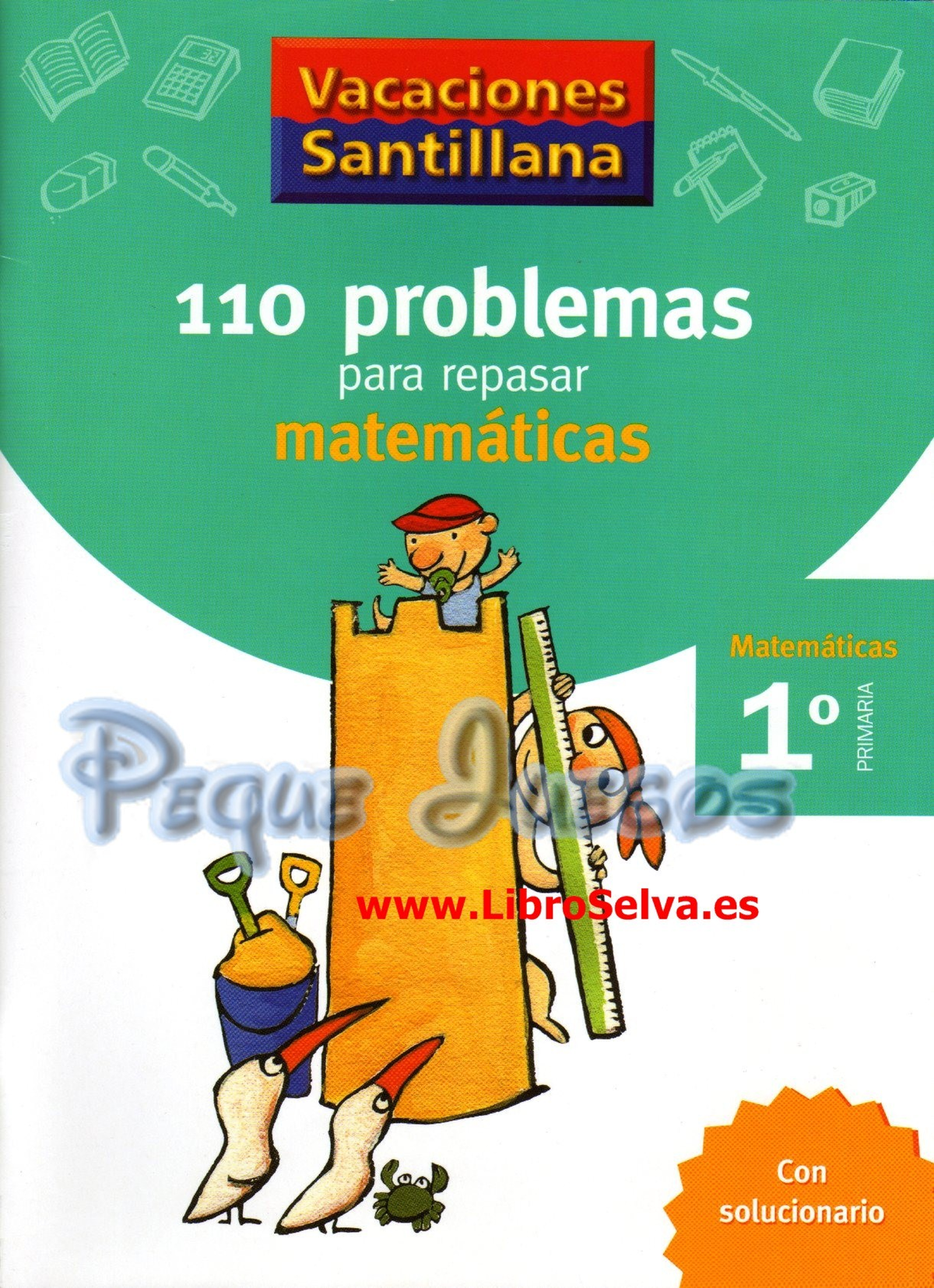 Vacaciones santillana 100 problemas para repasar matemáticas 4 primaria ...